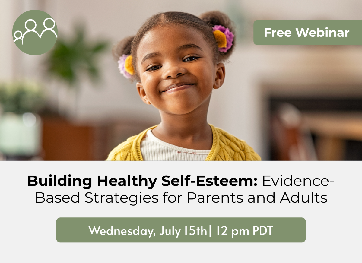 Building Healthy Self-Esteem: Evidence-Based Strategies for Parents and Adults